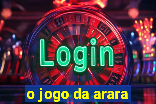 o jogo da arara